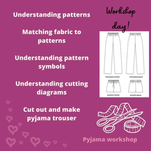 Pyjama Trouser -4 hour sewing workshop